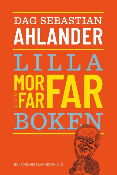 Lilla morfar- och farfarboken (hftad)