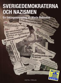 Sverigedemokraterna och nazismen : en faktagenomgng (hftad)