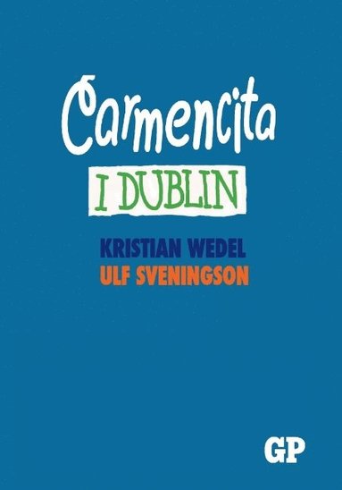 Carmencita i Dublin (inbunden)