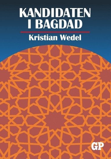 Kandidaten i Bagdad (inbunden)