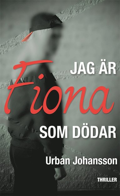 Jag �r Fiona som d�dar