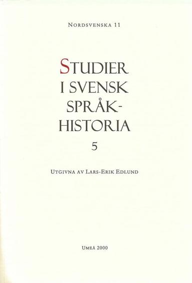 Studier i svensk sprkhistoria 5 (hftad)