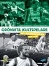 Gr�nvita kultspelare : sex bajenprofiler 1970-2008