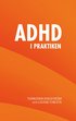 Adhd i praktiken