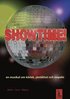 Showtime! : en musikal om k�rlek, j�mlikhet och respekt (manus - noth�fte)
