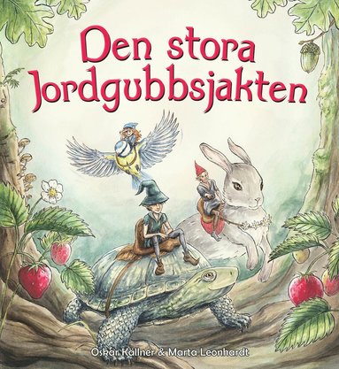 Den stora jordgubbsjakten (inbunden)