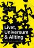 Livet, Universum & Allting : populärvetenskapliga Krönikor