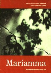 Mariamma - svenskpr�glad med indisk sj�l (inbunden)