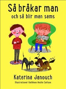 S� br�kar man och s� blir man sams (inbunden)