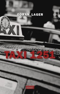 Taxi 1251 - Överhörda baksätesberättelser (e-bok)