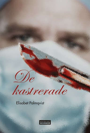 De kastrerade (pocket)
