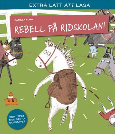 Rebell p ridskolan (inbunden)