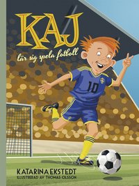 Kaj lär sig spela fotboll  (e-bok)