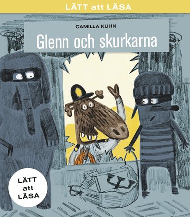 Glenn och skurkarna (inbunden)