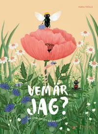 Omslag: Vem är jag? : en saga om att gå sin egen väg