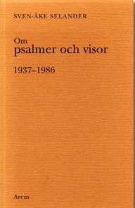 Om psalmer och visor - 1937-1986 (bunt med fyra hften) (hftad)