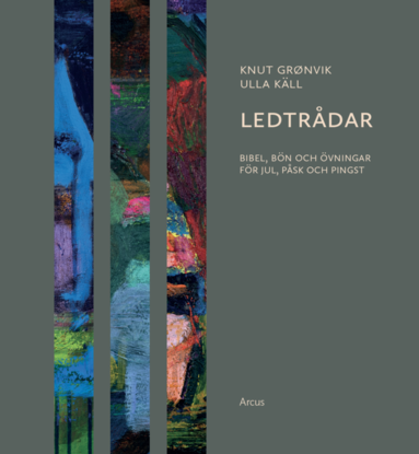 Ledtrådar : bibel, bön och övningar för jul, påsk och pingst (häftad)