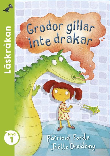 Grodor gillar inte drakar (inbunden)