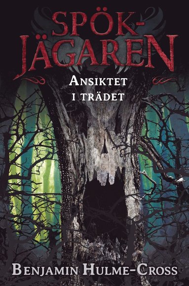 Ansiktet i trdet (inbunden)