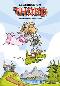 Legenden om Thord (inbunden)