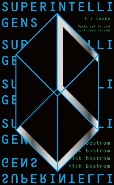 Superintelligens : vägar, faror, strategier (inbunden)