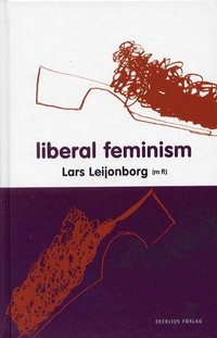 Liberal feminism (inbunden)