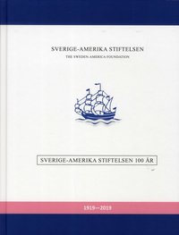 Skopia.it Sverige-Amerika Stiftelsen 100 år 1919-2019 Image