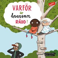 Omslag för Varför är brorsan rädd?
