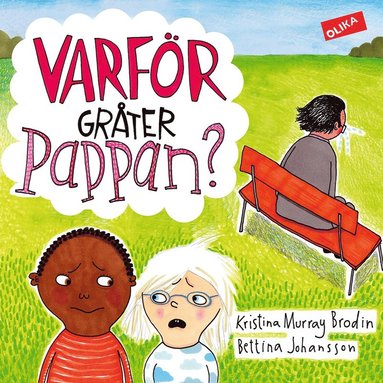 Varfr grter pappan? (inbunden)