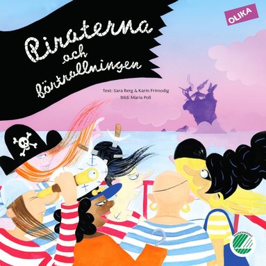 Piraterna och frtrollningen (inbunden)