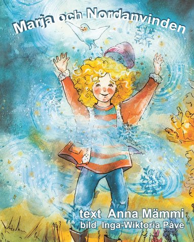 Marja och Nordanvinden (inbunden)