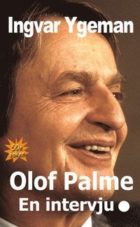 Olof Palme - En intervju. (e-bok)