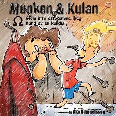 Munken & Kulan Omega. Glm inte att komma ihg+Knd av en kndis (cd-bok)