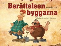 Omslag: Berättelsen om de två byggarna
