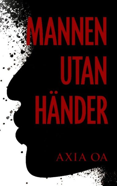 Mannen utan h�nder (h�ftad)