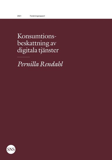 Konsumtionsbeskattning av digitala tjnster (inbunden)