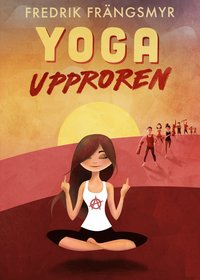 Yoga upproren (inbunden)