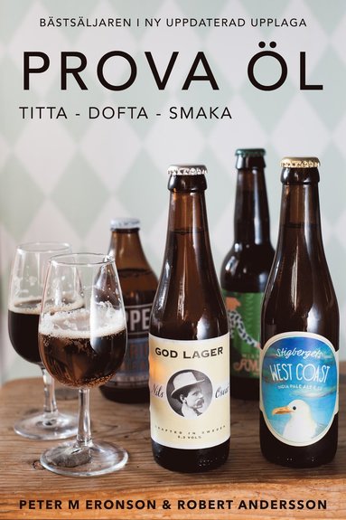 Prova �l - titta, dofta, smaka (inbunden)