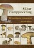 Sker svampplockning : de vanligaste svamparna