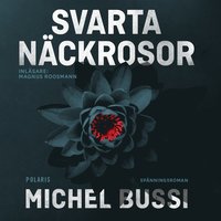 Svarta nckrosor (ljudbok)