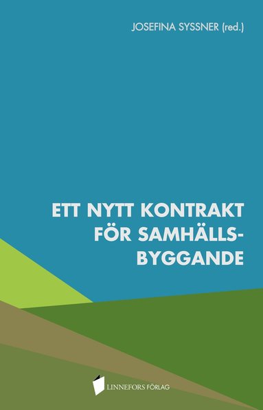 Ett nytt kontrakt fr samhllsbyggande (inbunden)