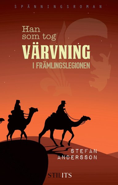 Han som tog vrvning i Frmlingslegionen (pocket)