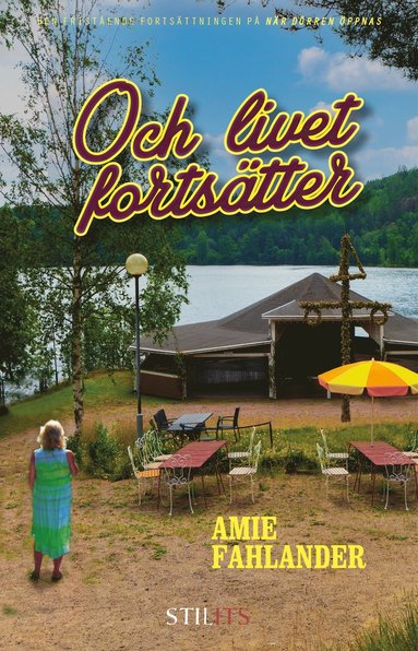 Och livet fortstter (inbunden)