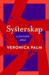Systerskap : en feministisk idbok