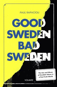 Good Sweden, Bad Sweden (häftad)