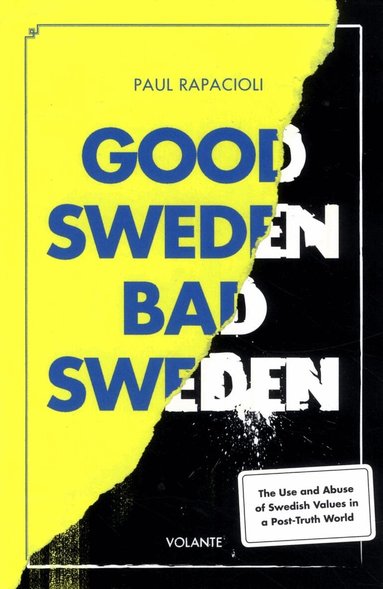 Good Sweden, Bad Sweden (inbunden)