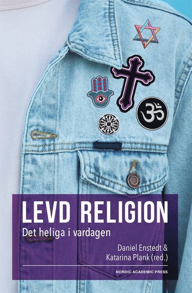 Levd religion : Det heliga i vardagen (hftad)