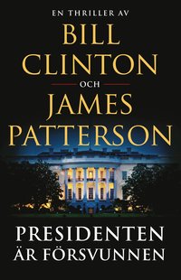 Presidenten r frsvunnen (inbunden)