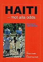Haiti - mot alla odds (inbunden)