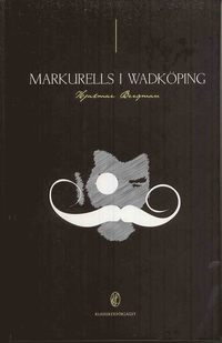 Podderschoturf: Markurells I Wadköping Pdf Download (Hjalmar Bergman)